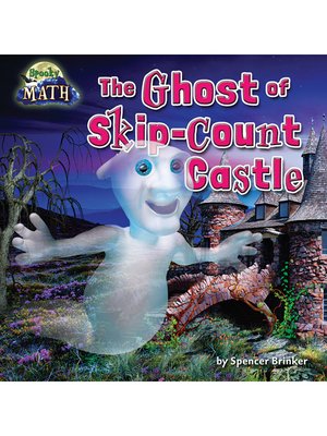 cover image of The Ghost of Skip-Count Castle